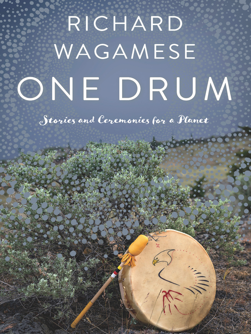 Title details for One Drum by Richard Wagamese - Available